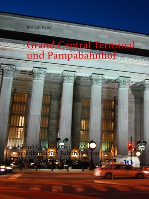 cover image of Grand Central Terminal und Pampabahnhof